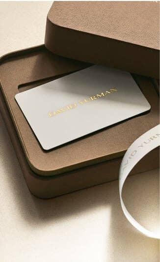 David Yurman gift cards.